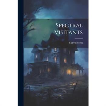 Spectral Visitants
