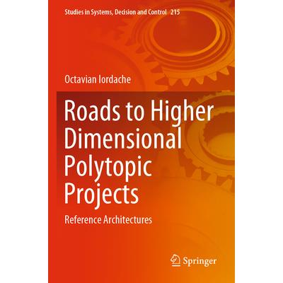 Roads to Higher Dimensional Polytopic Projects