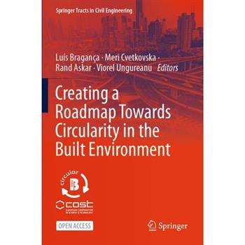 Creating a Roadmap Towards Circularity in the Built Environment