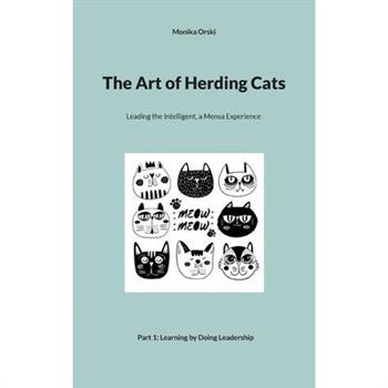 The Art of Herding Cats