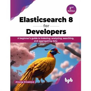 Elasticsearch 8 for Developers