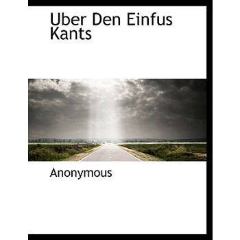Uber Den Einfus Kants