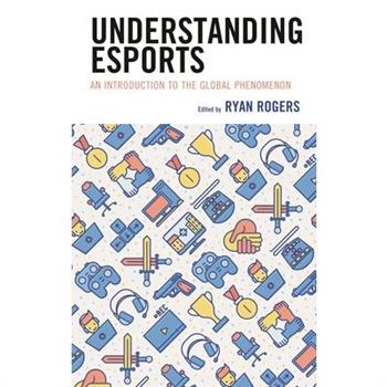 Understanding Esports