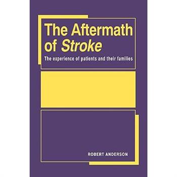The Aftermath of Stroke