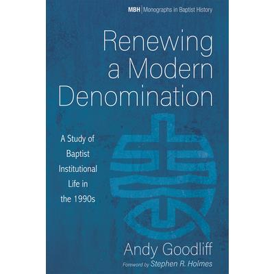 Renewing a Modern Denomination