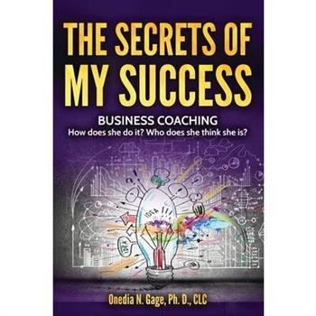 The Secrets of My Success