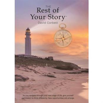 The Rest of Your Story
