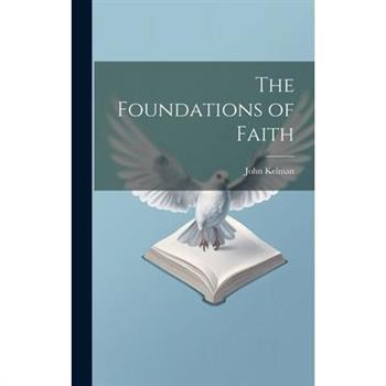 The Foundations of Faith