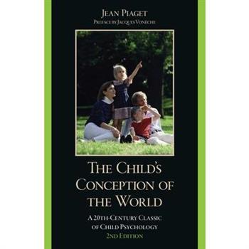 The Child’s Conception of the World