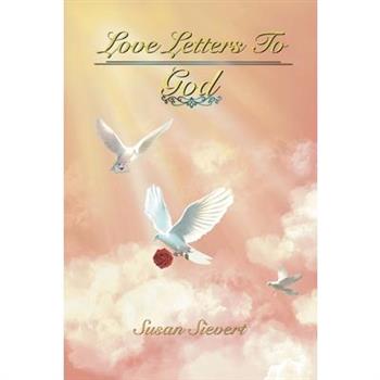 Love Letters to God