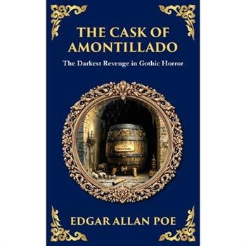 The Cask of Amontillado