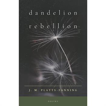 Dandelion Rebellion