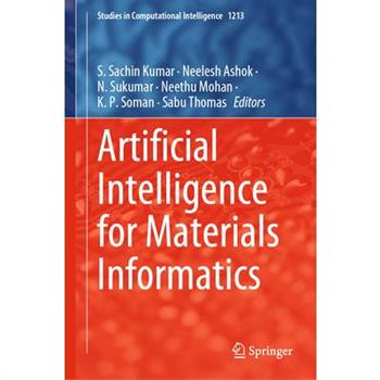 Artificial Intelligence for Materials Informatics