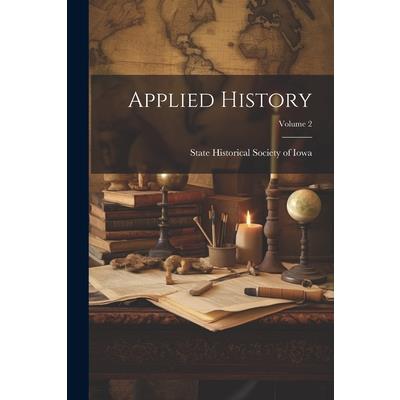 Applied History; Volume 2