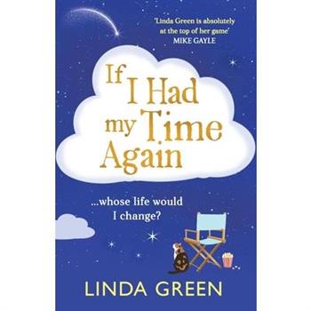 If I Had My Time Again