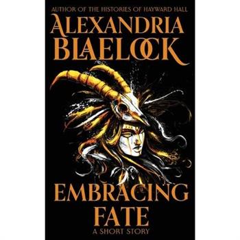 Embracing Fate