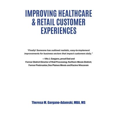 Improving Healthcare & Retail Customer Experiences