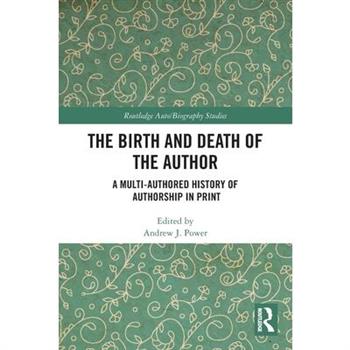 The Birth and Death of the Author