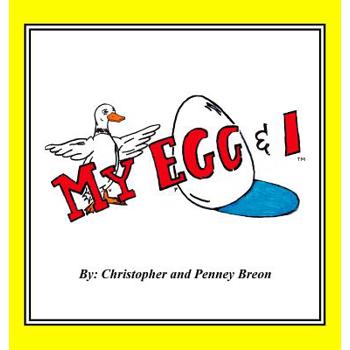 My Egg & I