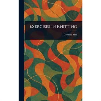 Exercises in Knitting