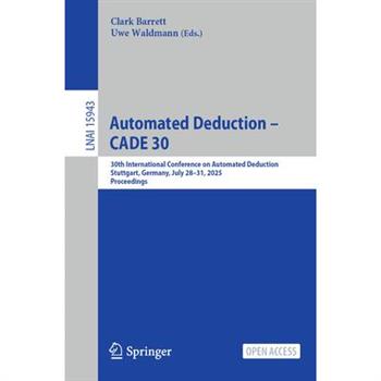 Automated Deduction - Cade 30