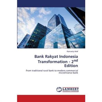 Bank Rakyat Indonesia Transformation - 2nd Edition