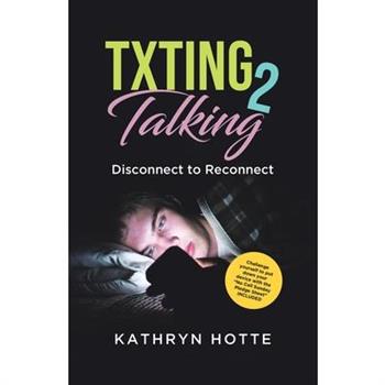 Txting 2 Talking
