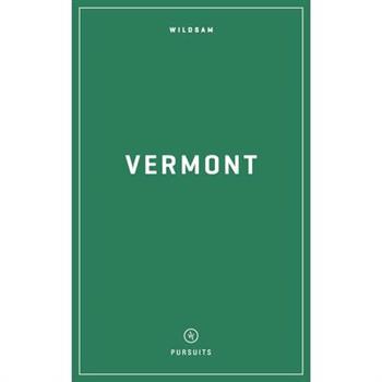 Wildsam Field Guides: Vermont