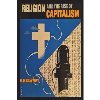 Religion and the Rise of Capitalism