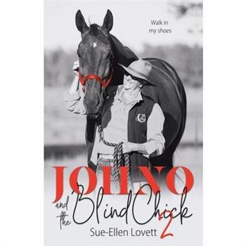 Johno and the Blind Chick 2