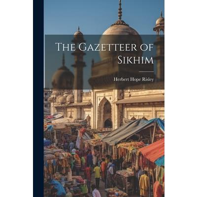 The Gazetteer of Sikhim