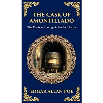 The Cask of Amontillado