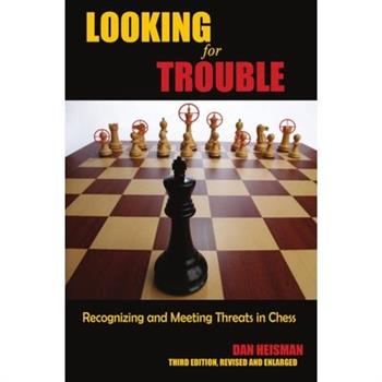 Looking for Trouble