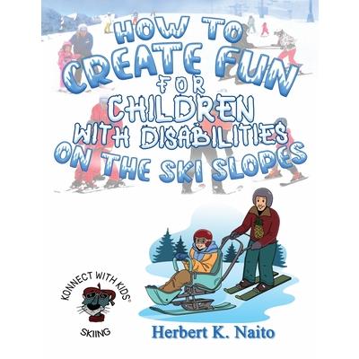 How to Create Fun for Children with Disabilities on the Ski Slopes