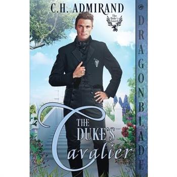 The Duke's Cavalier