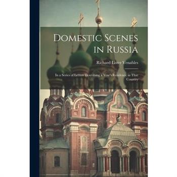 Domestic Scenes in Russia