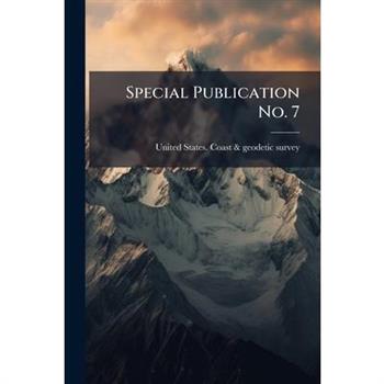 Special Publication No. 7