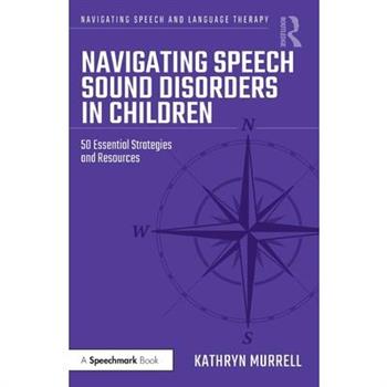 Navigating Speech Sound Disorders in Children