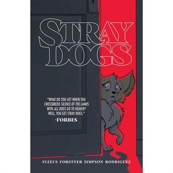 Stray Dogs
