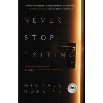 Never Stop Exiting