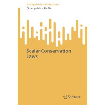 Scalar Conservation Laws