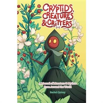 Cryptids, Creatures & Critters