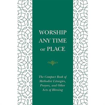 Worship Any Time or Place