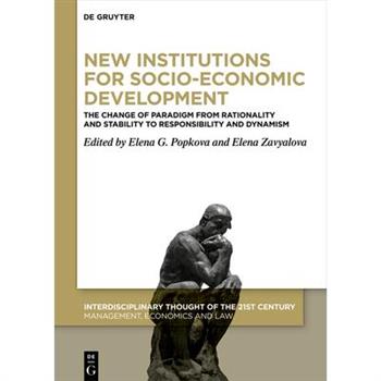 New Institutions for Socio-Economic Development