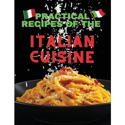 Practical recipes of the italian cuisine