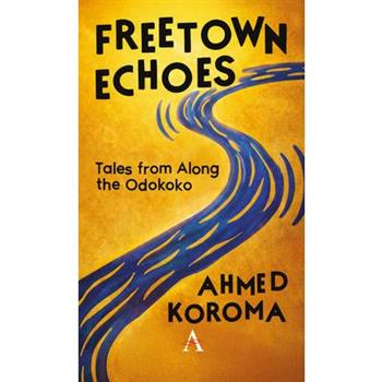 Freetown Echoes