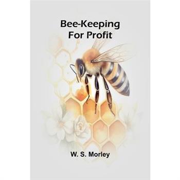 Bee-keeping for profit