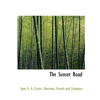 The Sunset Road