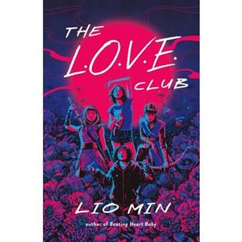 The L.O.V.E. Club
