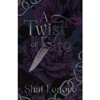 A Twist of Fate